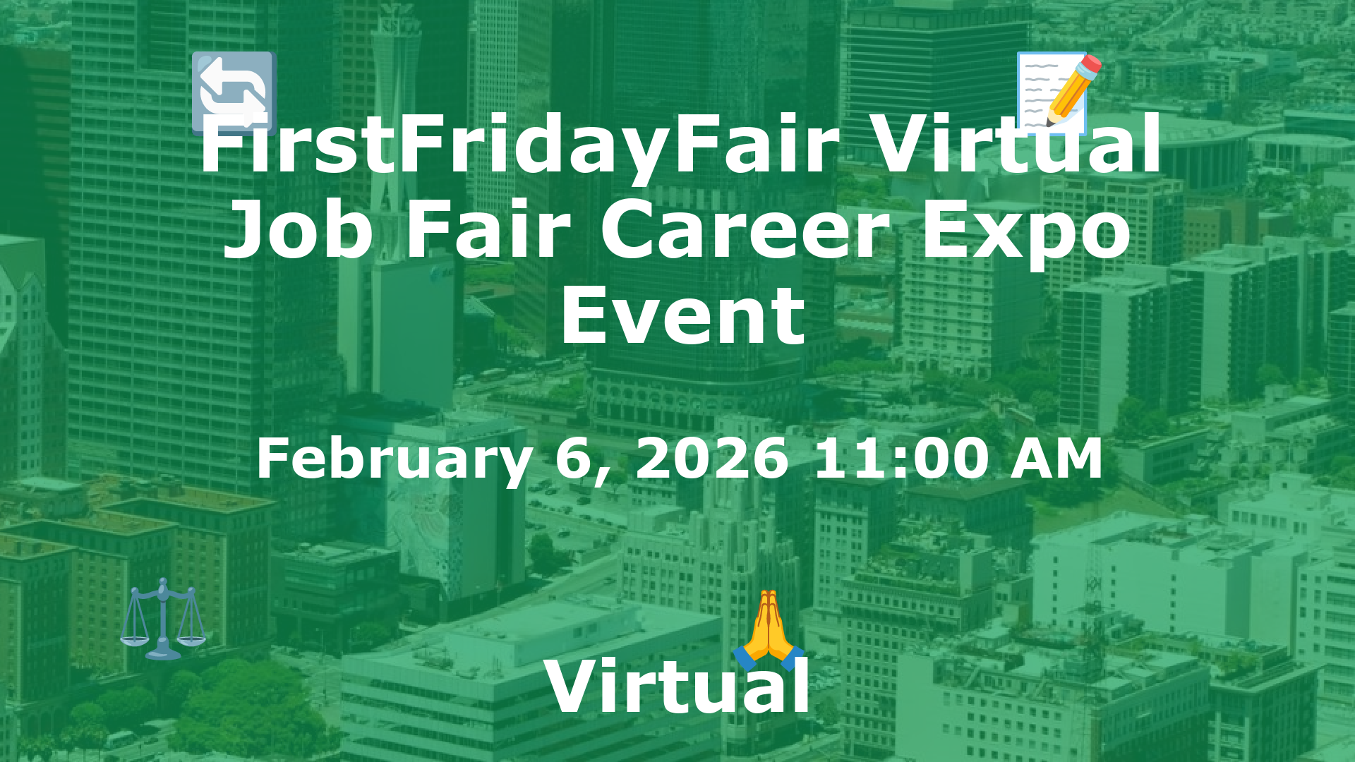 FirstFridayFair Virtual Job Fair Career Expo Event event image